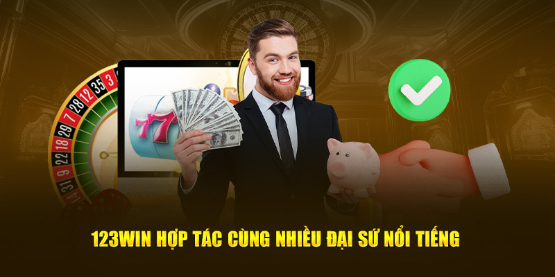 123Win hợp tác cùng nhiều đại sứ nổi tiếng